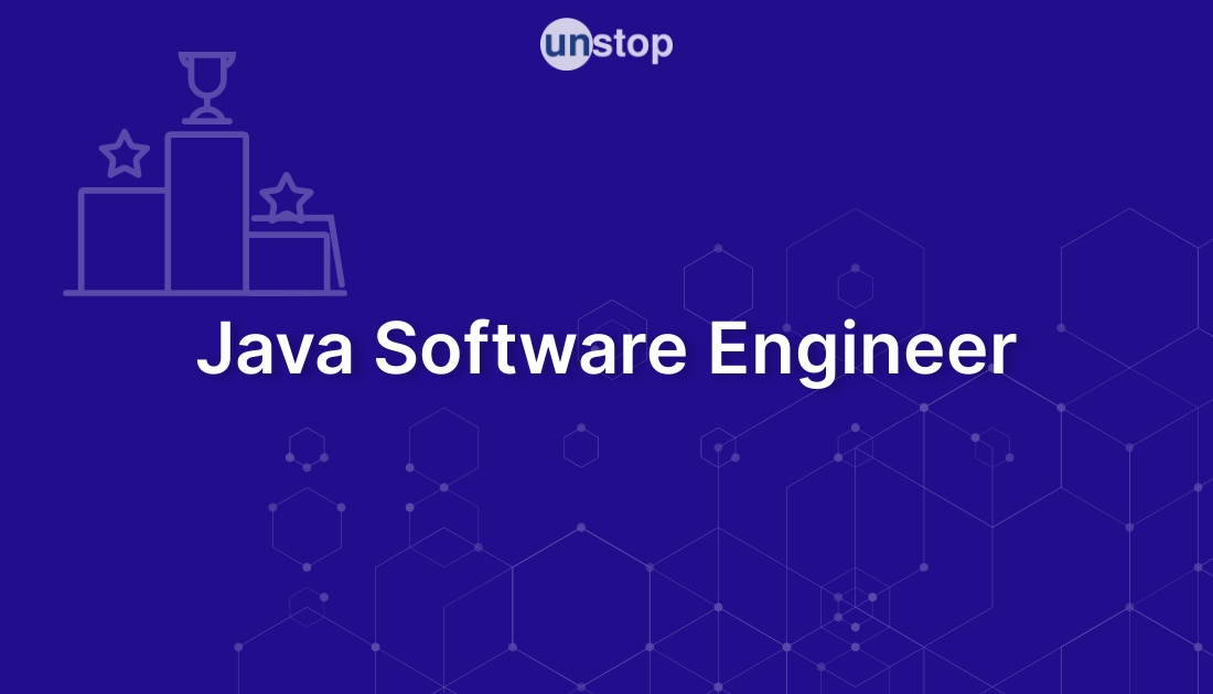 Java Software Engineer by Infosys! // Unstop