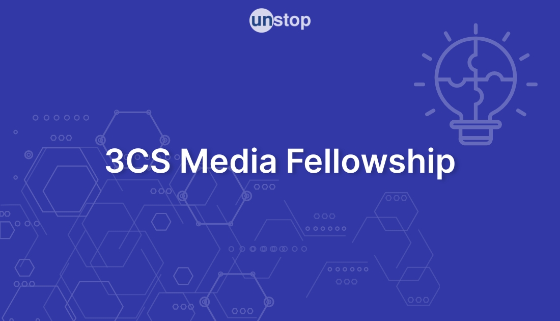 3CS Media Fellowship by Ashoka University, Sonepat Haryana! // Unstop