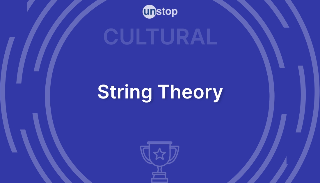 String Theory by Indian Institute of Technology (IIT), Gandhinagar