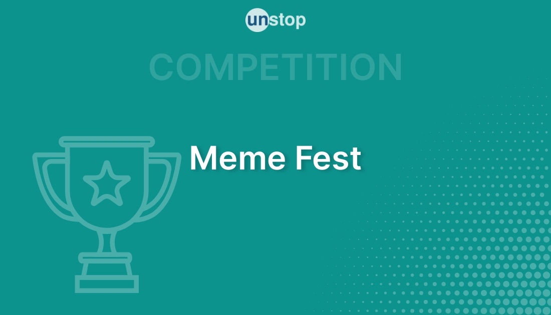 Meme Fest by Indian Institute of Technology (IIT), Delhi!