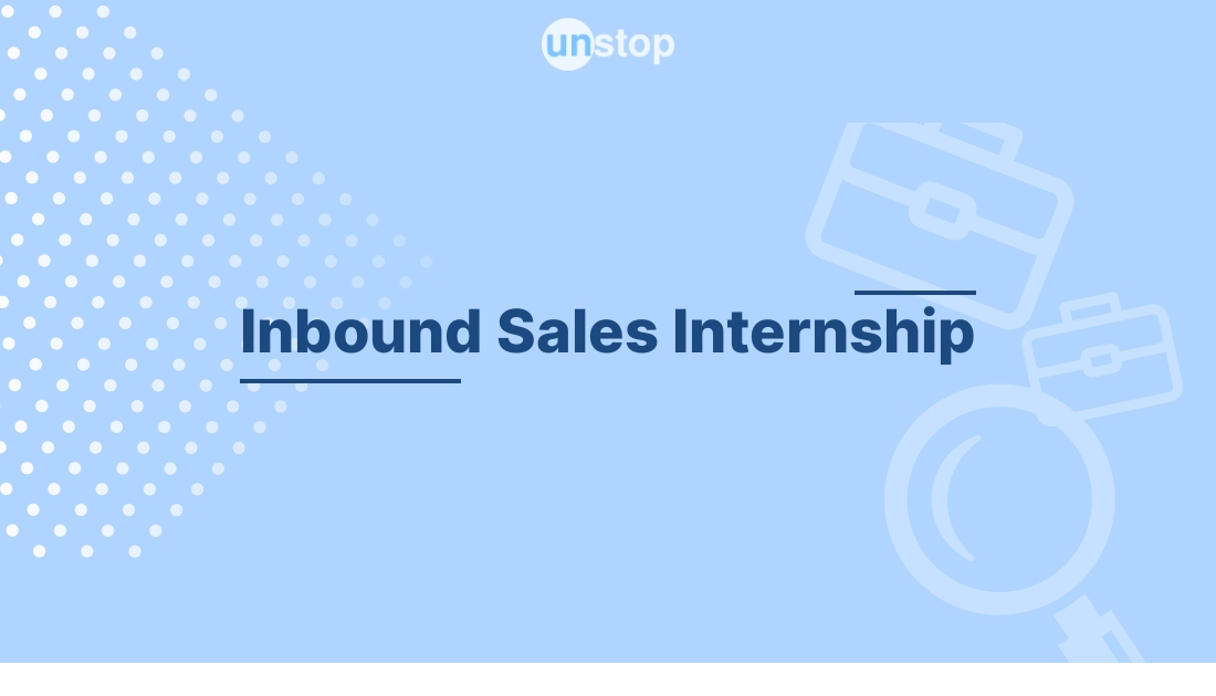 Inbound Sales Intern by YourStory! // Unstop (formerly