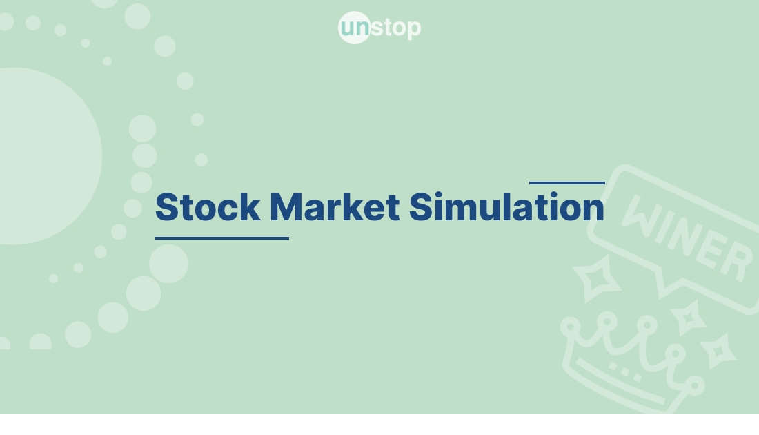 Stock Market Simulation by Birla Institute of Technology & Science (BITS),  Pilani! // Unstop (formerly Dare2Compete)