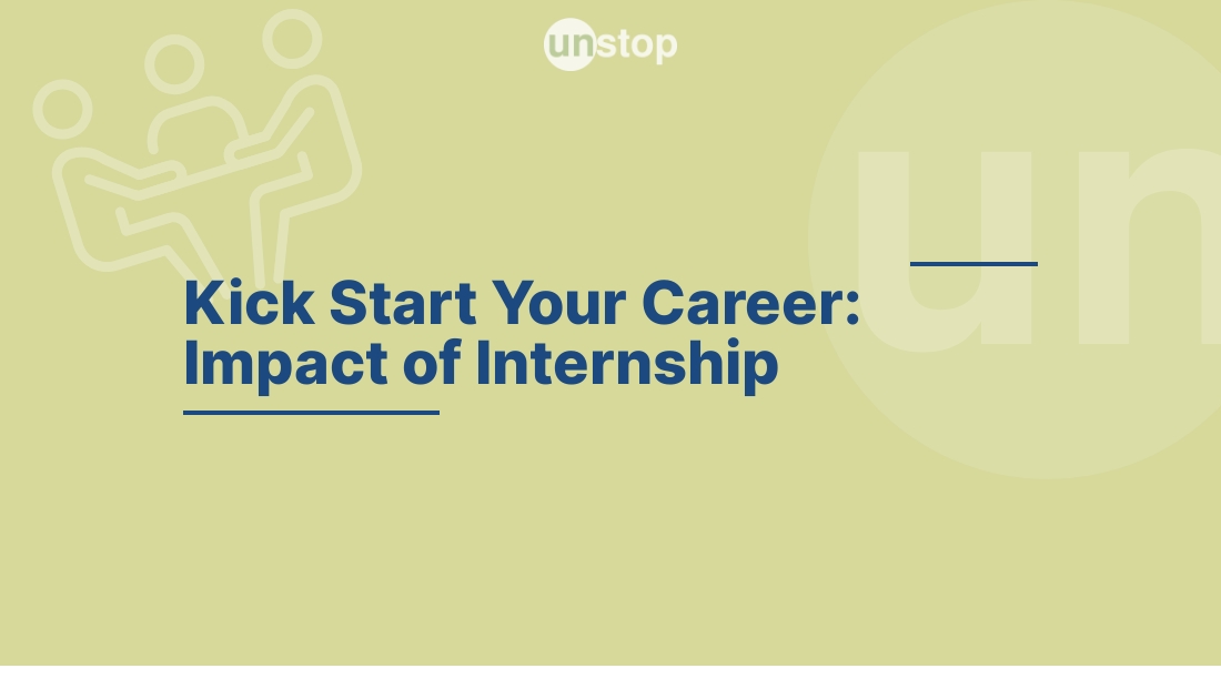 Kick Start Your Career! // Unstop