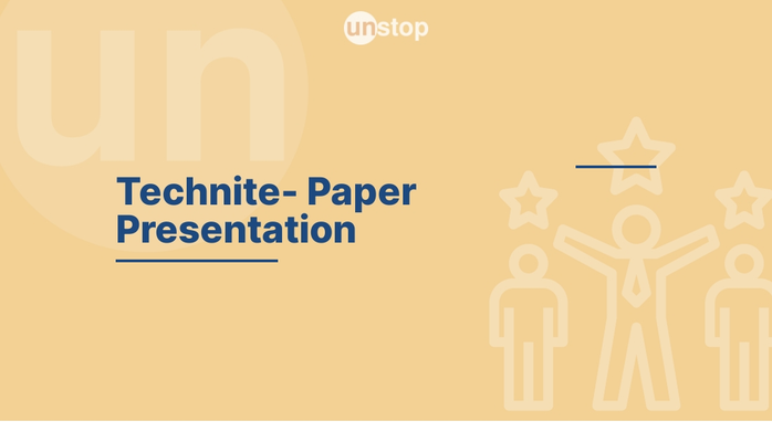 Participate in the Technite- Paper Presentation before 09 Apr 23, 10:30 AM CUT