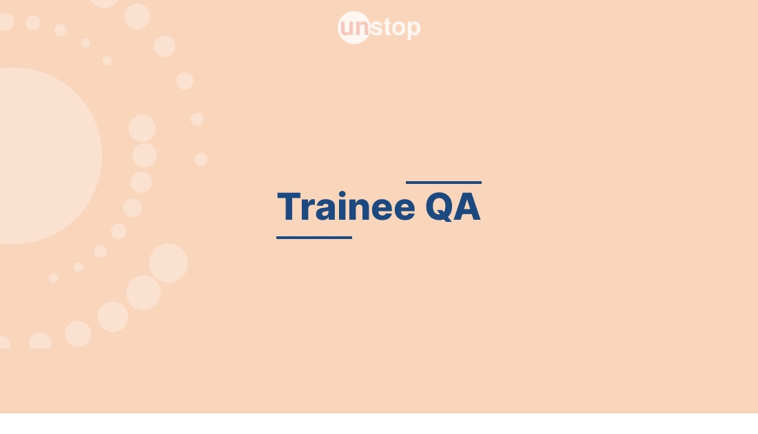 Trainee QA by Parallel Wireless! // Unstop