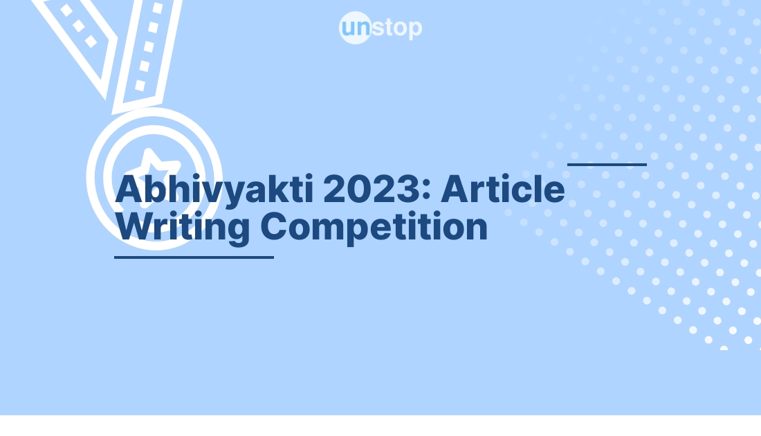 Abhivyakti 2023 Article Writing Competition by Shailesh J. Mehta