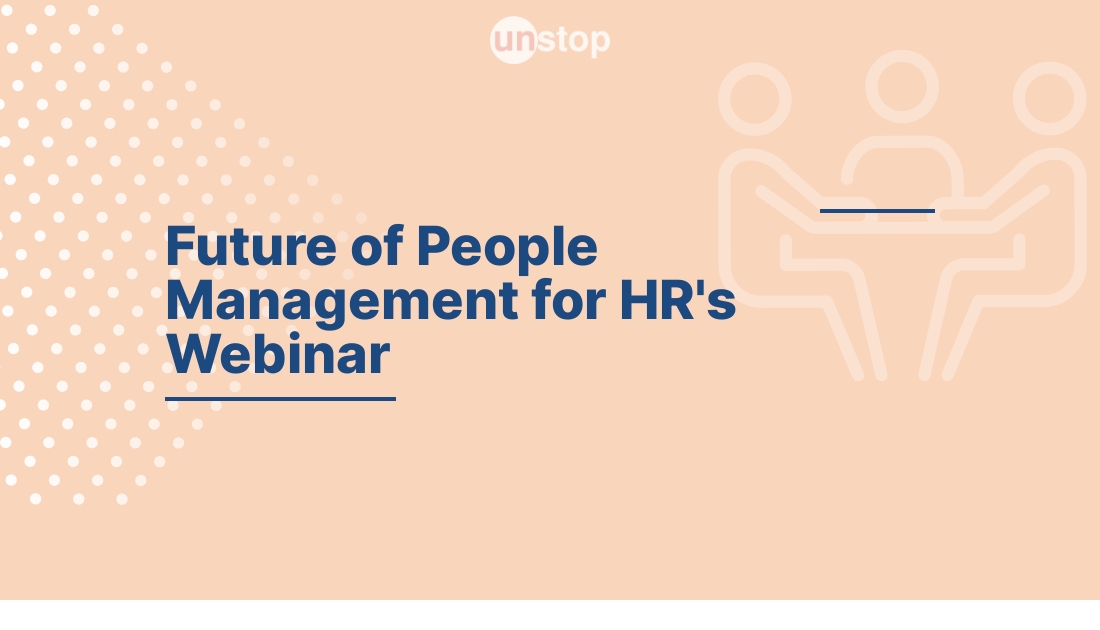 Free HR Webinar Future of People Management! // Unstop (formerly