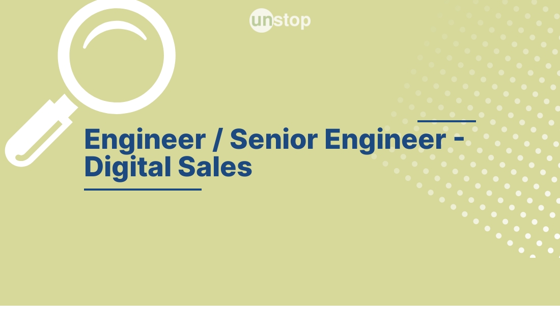 Engineer / Senior Engineer Digital Sales by Emerson! // Unstop