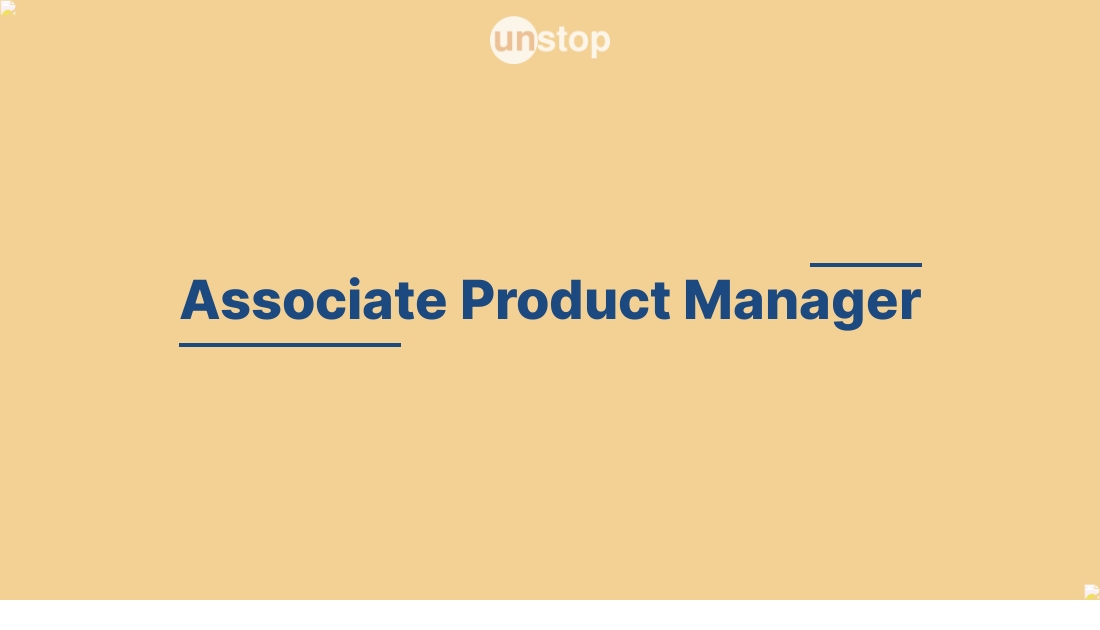 Associate Product Manager by Meesho Unstop