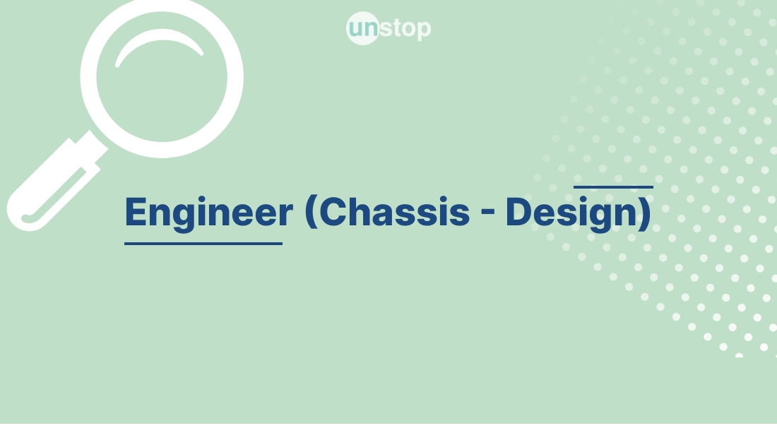 Engineer (Chassis Design) by Hero MotoCorp Limited! // Unstop