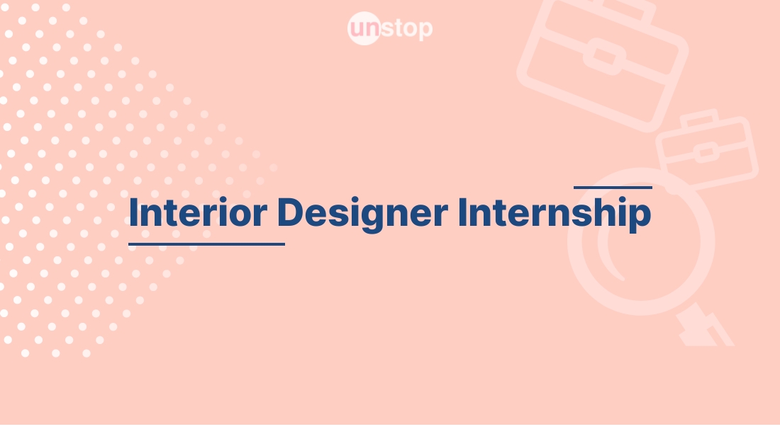 Interior Designer Intern by Decode Interior! // Unstop