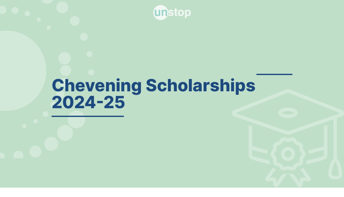 Chevening Scholarships 202425 by Chevening Organisation! // Unstop