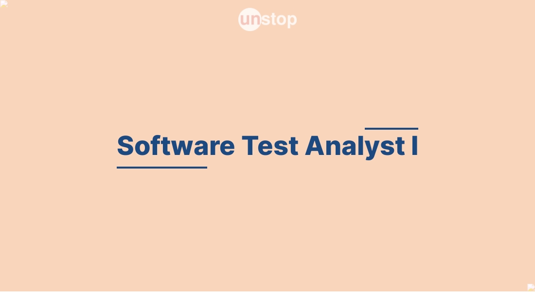 Software Test Analyst I by FIS Global! // Unstop (formerly