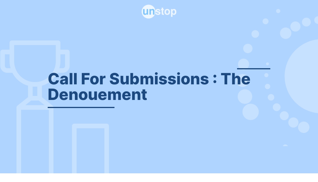 Call For Submissions : The Denouement, Annual Academic Journal of ...