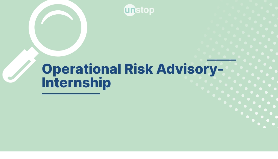 Operational Risk Advisory Intern by Deloitte! // Unstop (formerly