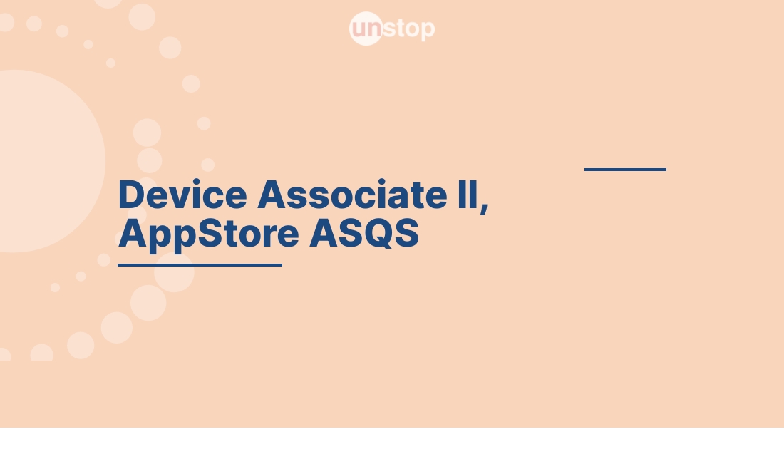 Device Associate II, AppStore ASQS by Amazon! // Unstop (formerly