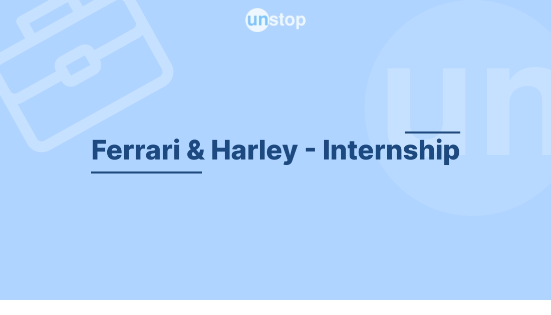 Ferrari & Harley - Internship by Harman International! // Unstop