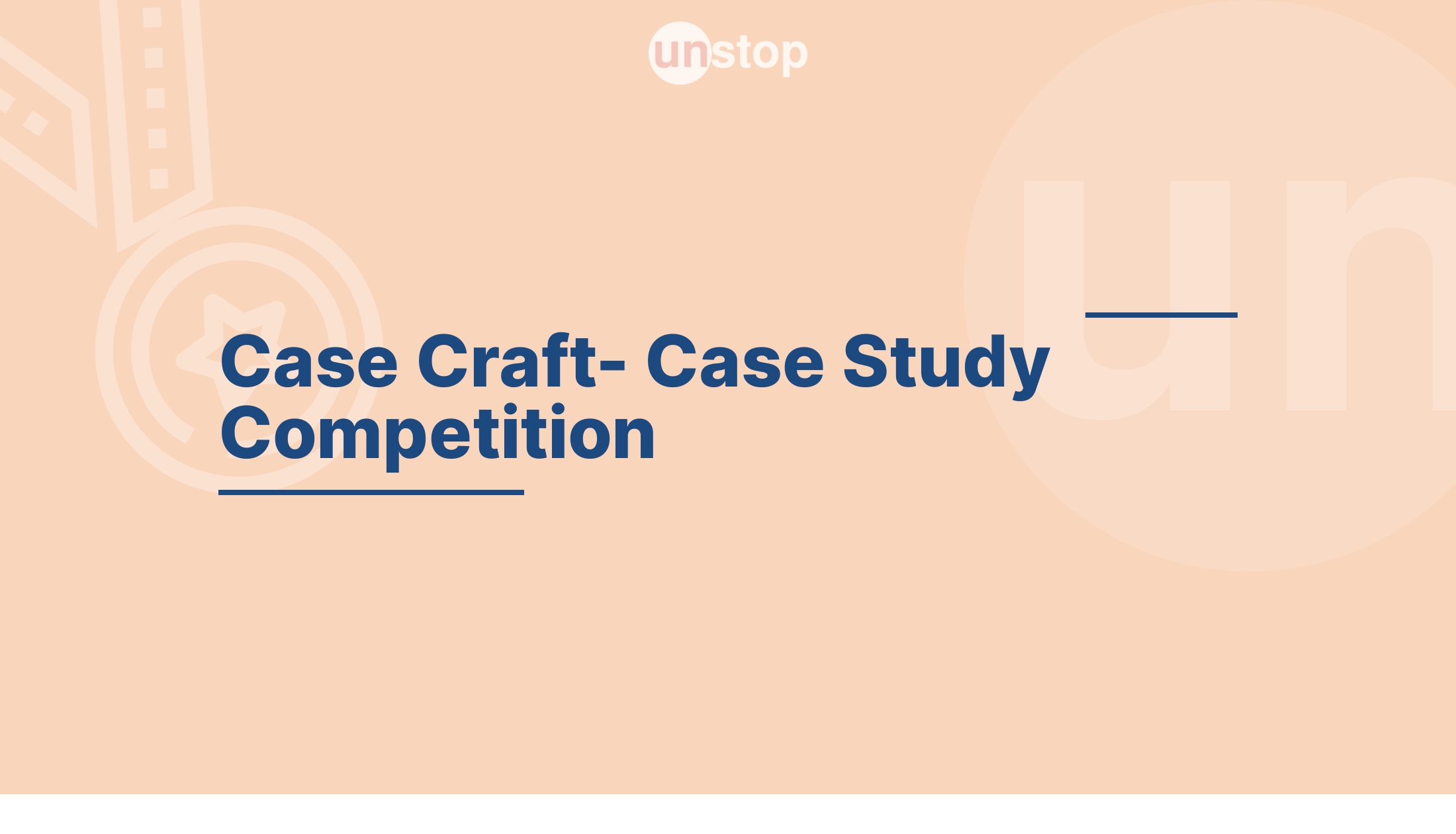 Case Craft Case Study Competition by Indian Institute of Technology
