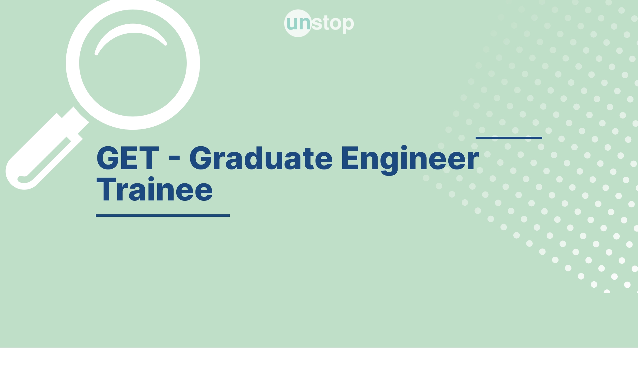 GET Graduate Engineer Trainee by Larsen & Toubro Limited (L&T)! // Unstop