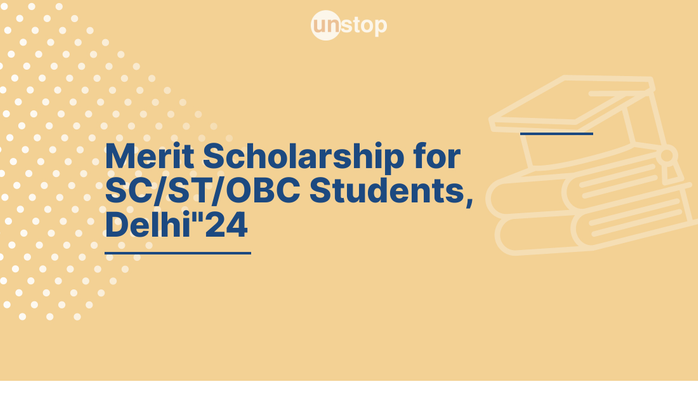 Merit Scholarship for SC ST OBC Students Delhi 2023 24 by