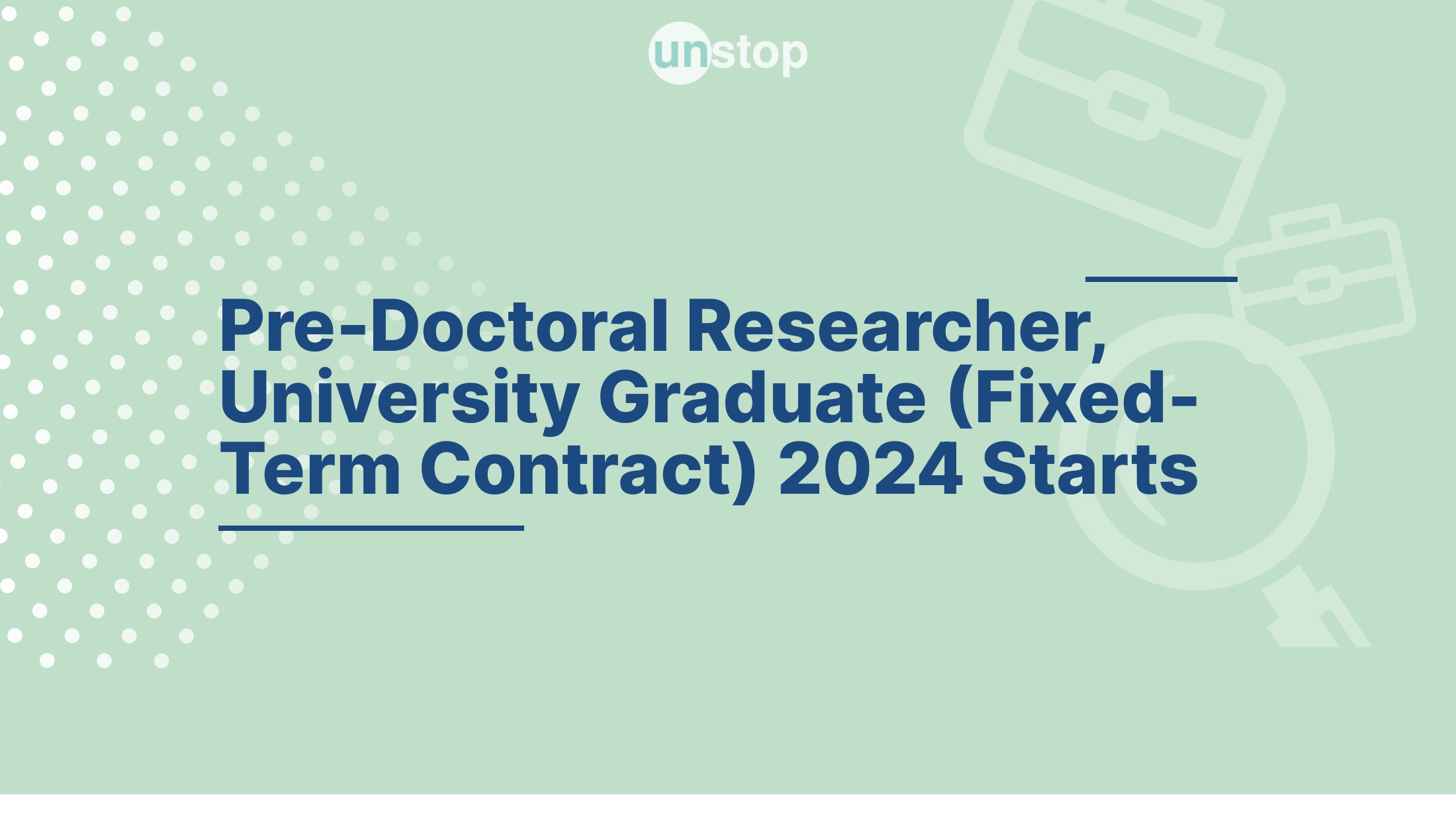 PreDoctoral Researcher, University Graduate (FixedTerm Contract) 2024