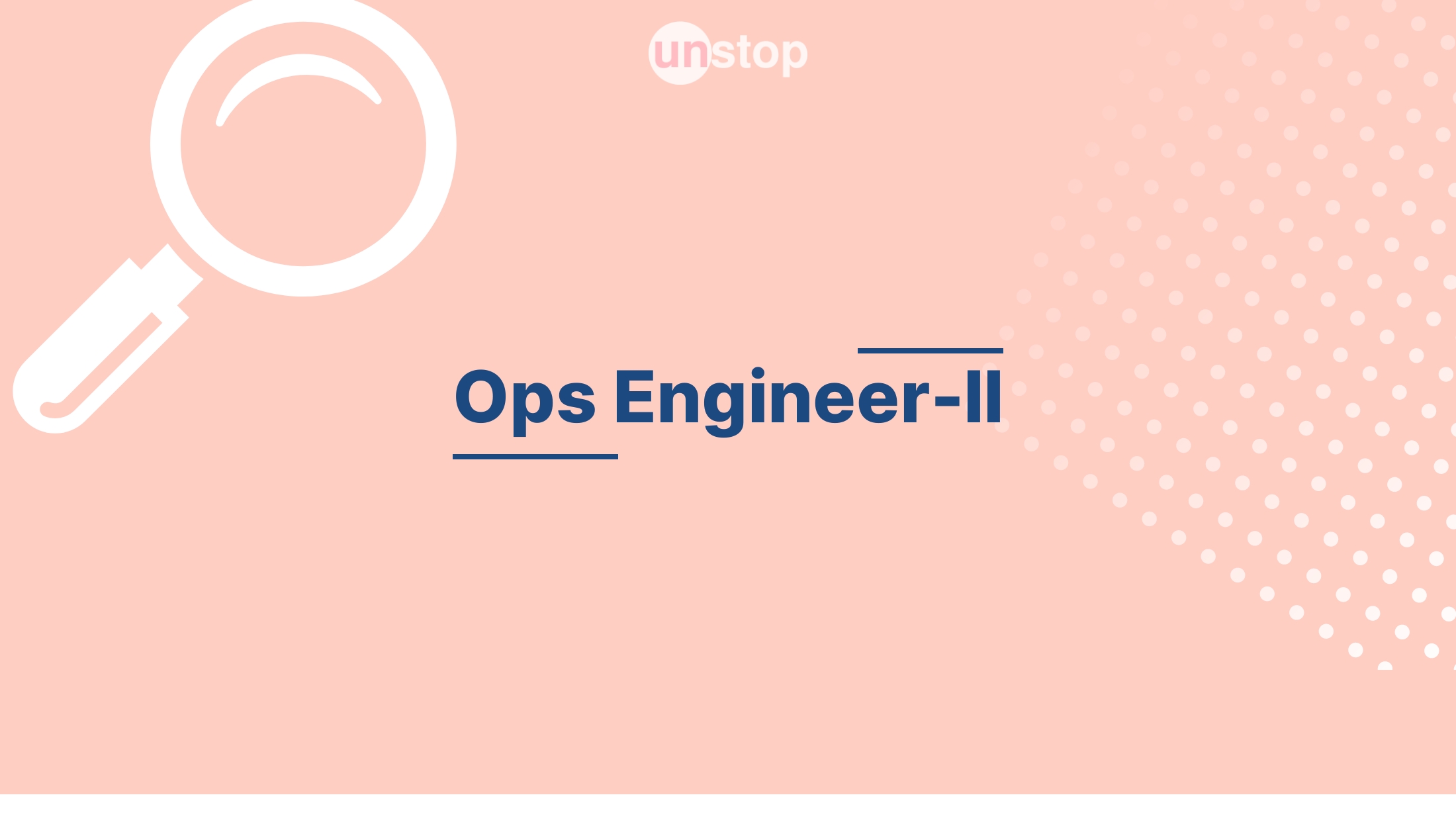 Ops EngineerII by Mastercard! // Unstop