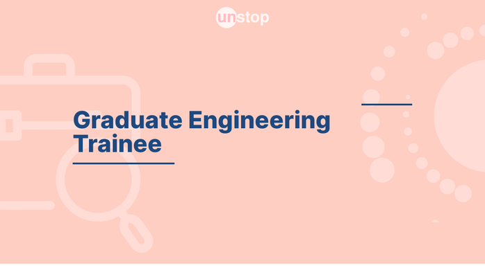 Participate in the Graduate Engineering Trainee before 27 May 24, 06:30 PM CUT