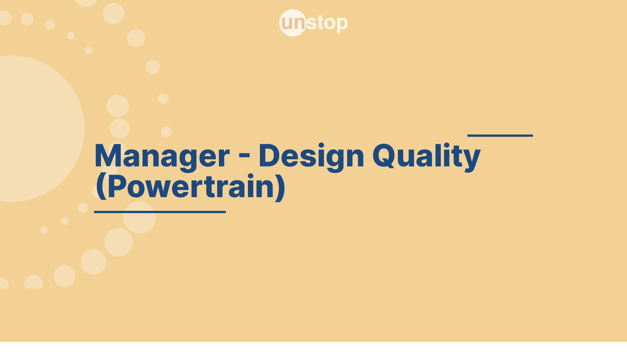 Manager Design Quality (Powertrain) by Bajaj Auto Ltd.! // Unstop