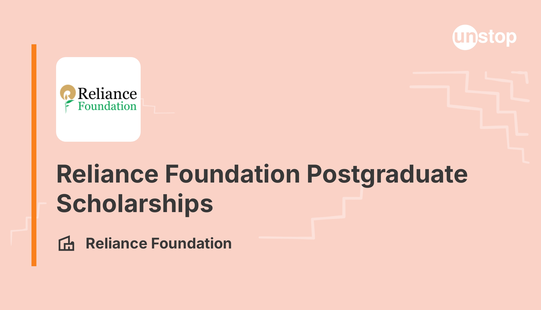 Reliance Foundation Postgraduate Scholarships 1138724 // Unstop