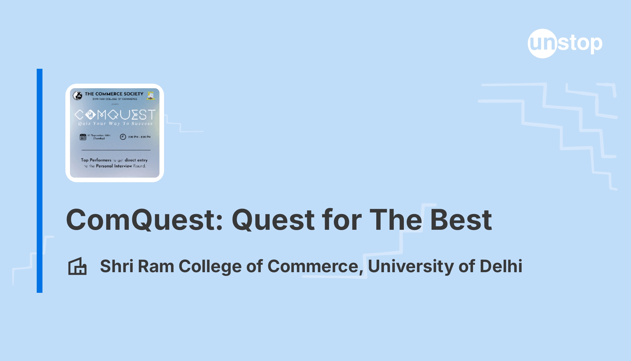 Participate in Comquest: Quest for The Best & win exciting prizes.