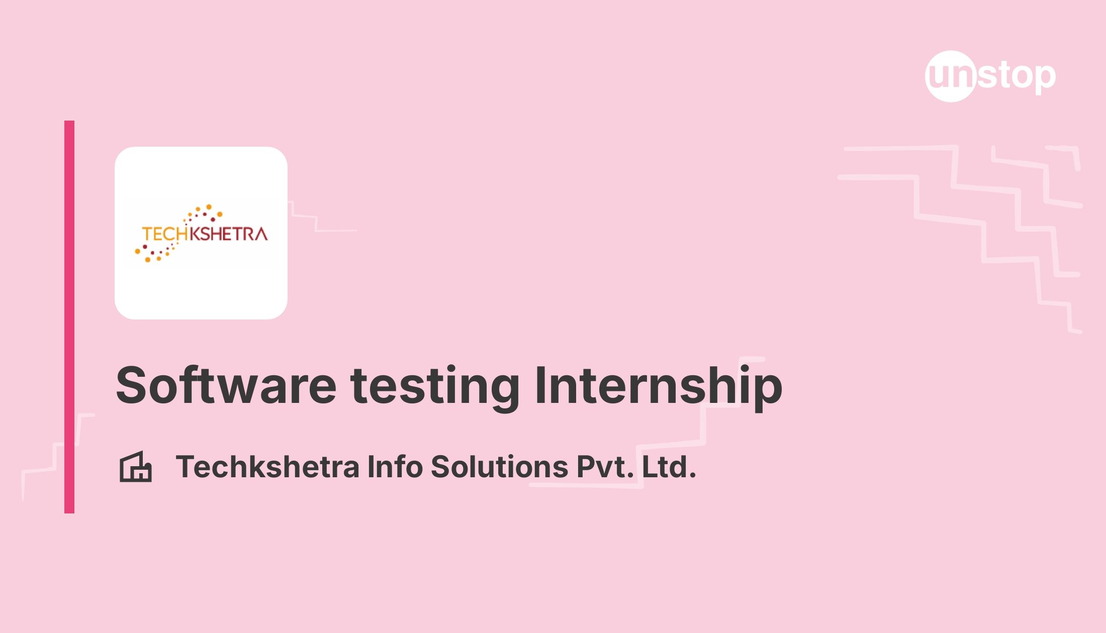 Apply for Software testing Internship at Techkshetra Info Solutions Pvt ...