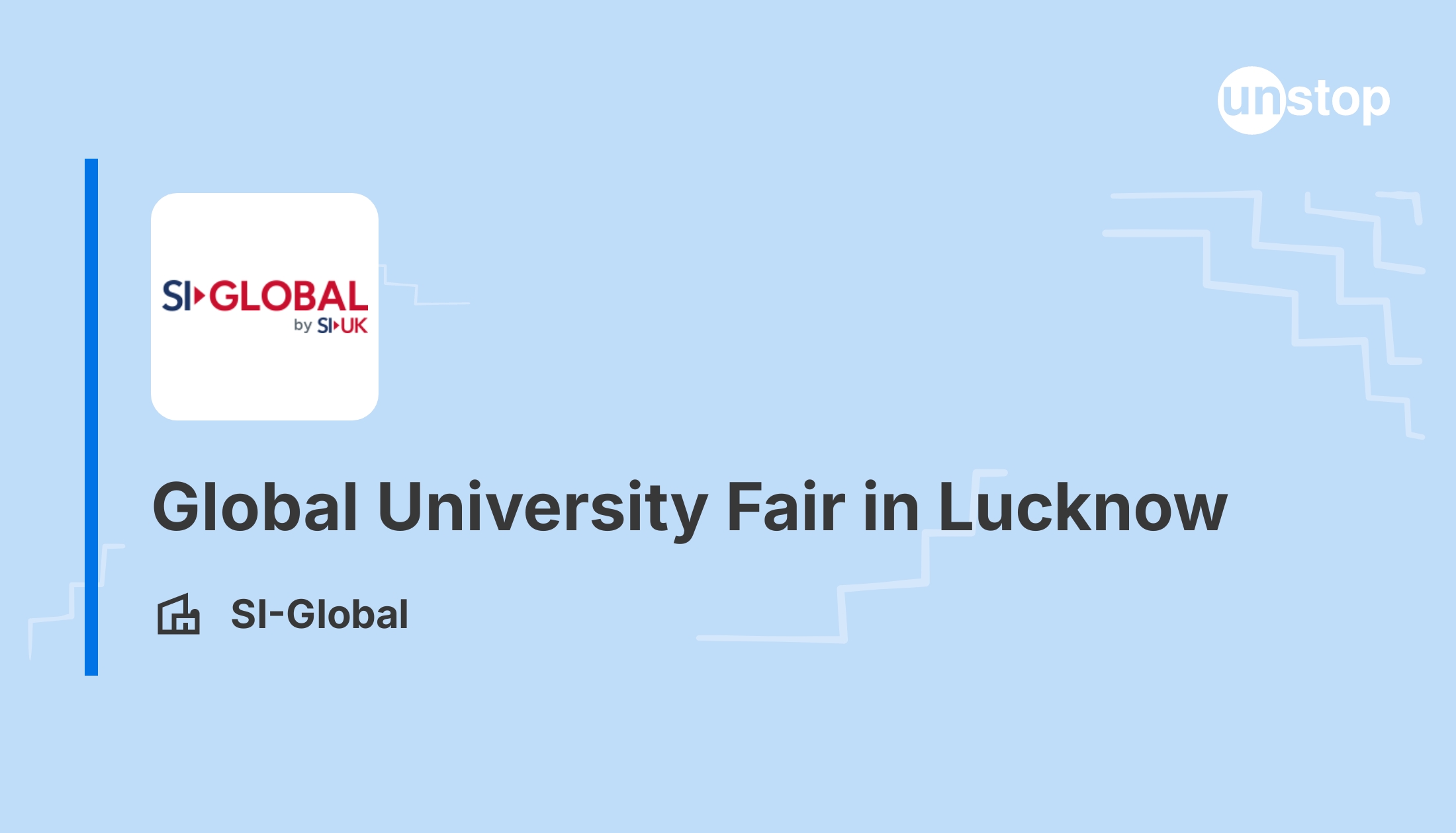 Global University Fair In Lucknow 30 Nov 2024 Unstop