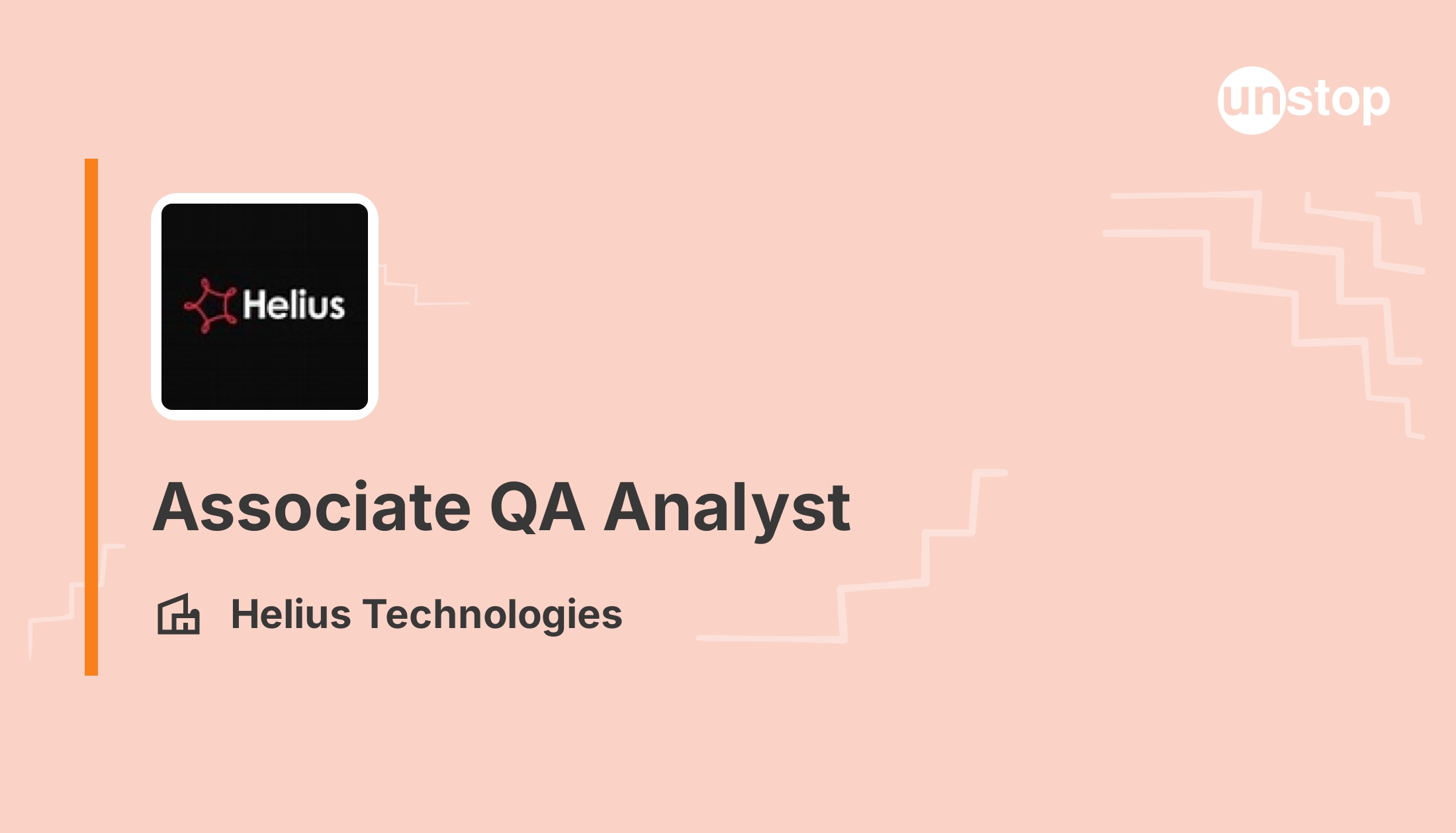 Associate QA Analyst - Helius Technologies - Pan India | 1566520 // Unstop