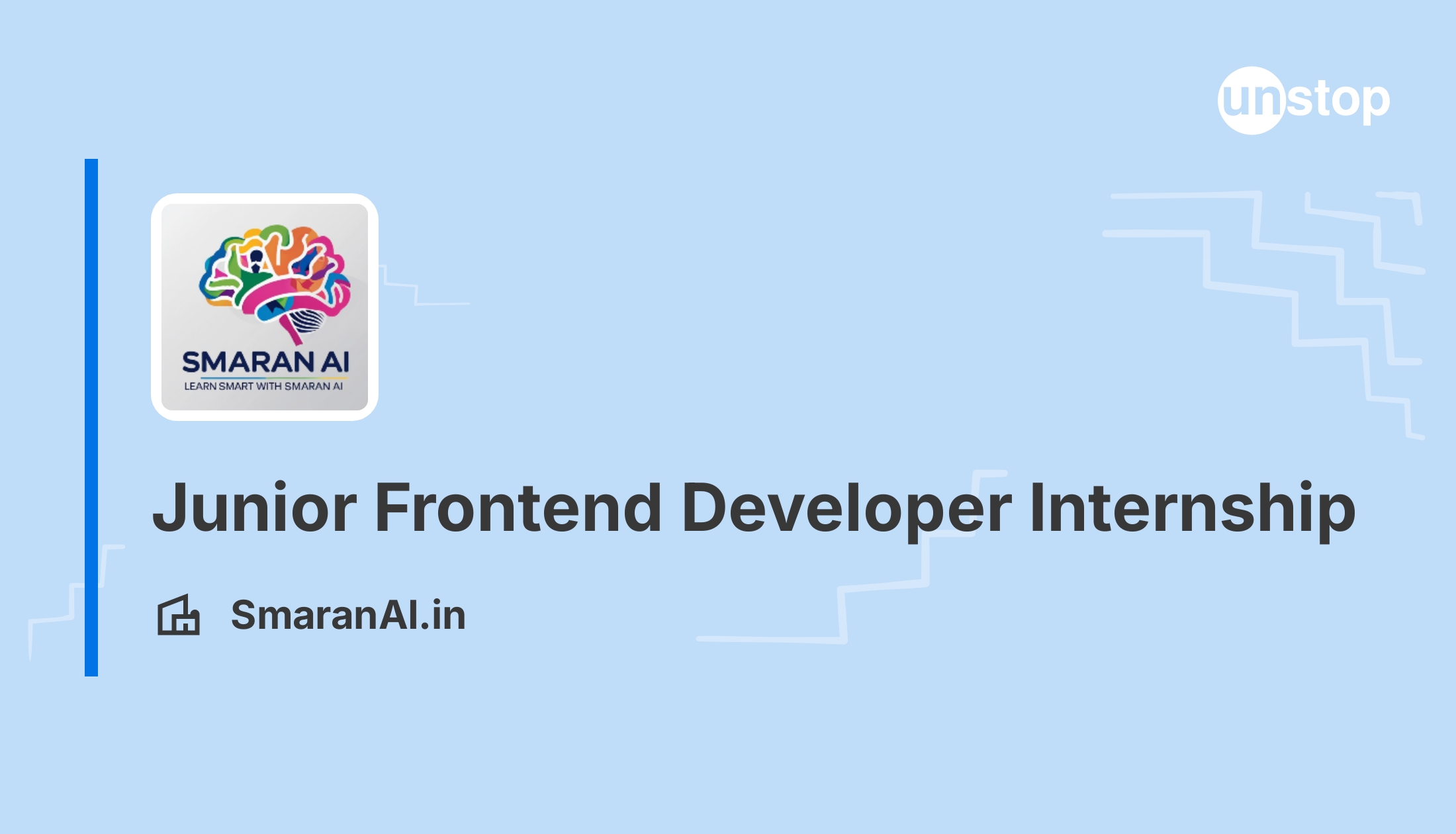Junior Frontend Developer Internship-Duplicate - SmaranAI.in