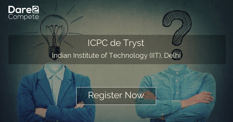 Icpc De Tryst Under Tryst From Indian Institute Of Technology Iit Delhi