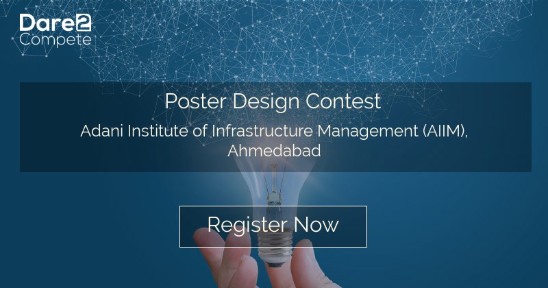 Poster Design Contest By Adani Institute Of Infrastructure Management
