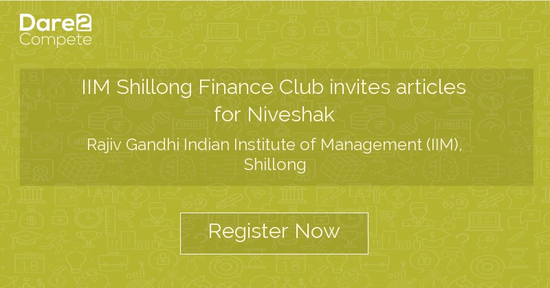 iim-shillong-finance-club-invites-articles-for-niveshak-by-indian