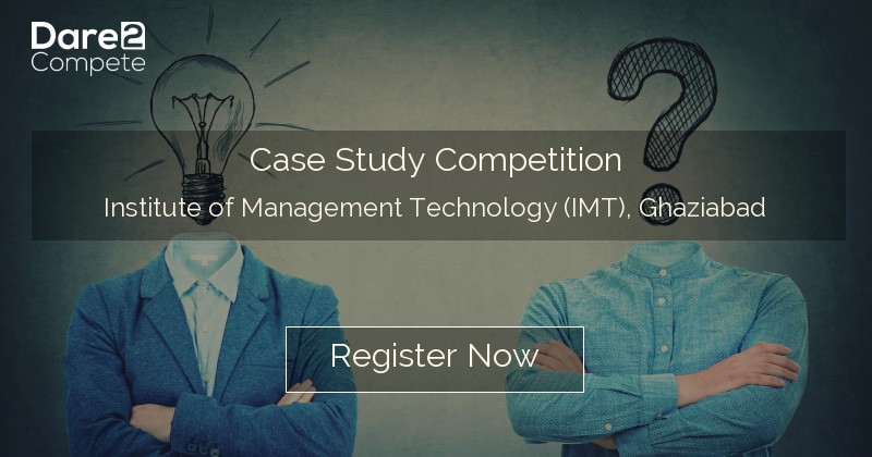 imt ghaziabad case study competition