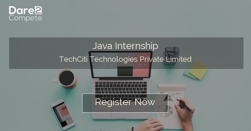 Java Internship by TechCiti Technologies Private Limited! // Unstop ...