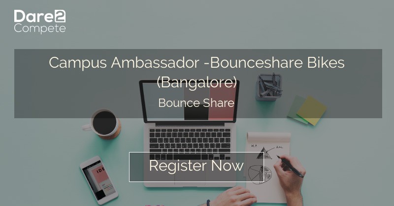 Campus Ambassador -Bounceshare Bikes (Bangalore)
