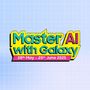 Samsung Galaxy AI Treasure Hunt