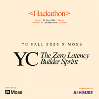 YC Fall 2026 x Moss: The Zero Latency Builder Sprint