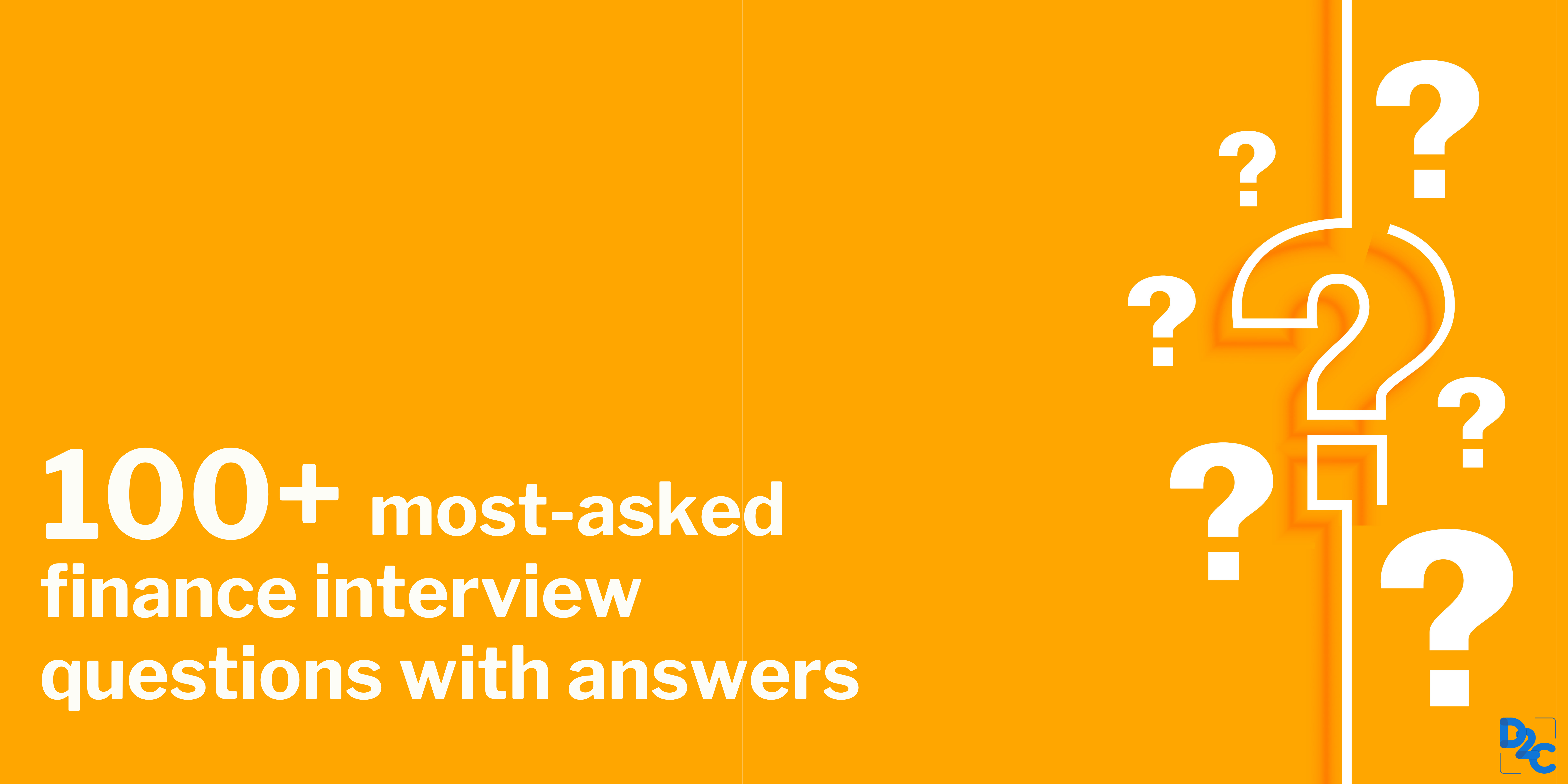 The MostAsked 100+ Finance Interview Questions With Answers // Unstop