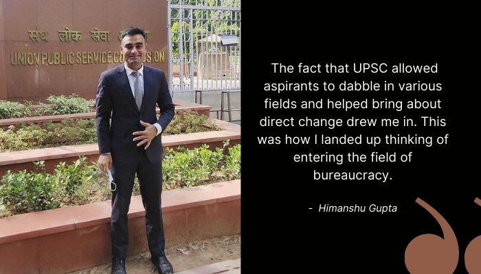 Himanshu Gupta UPSC
