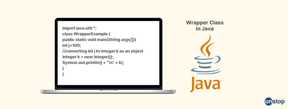 Wrapper Class in Java - Unstop