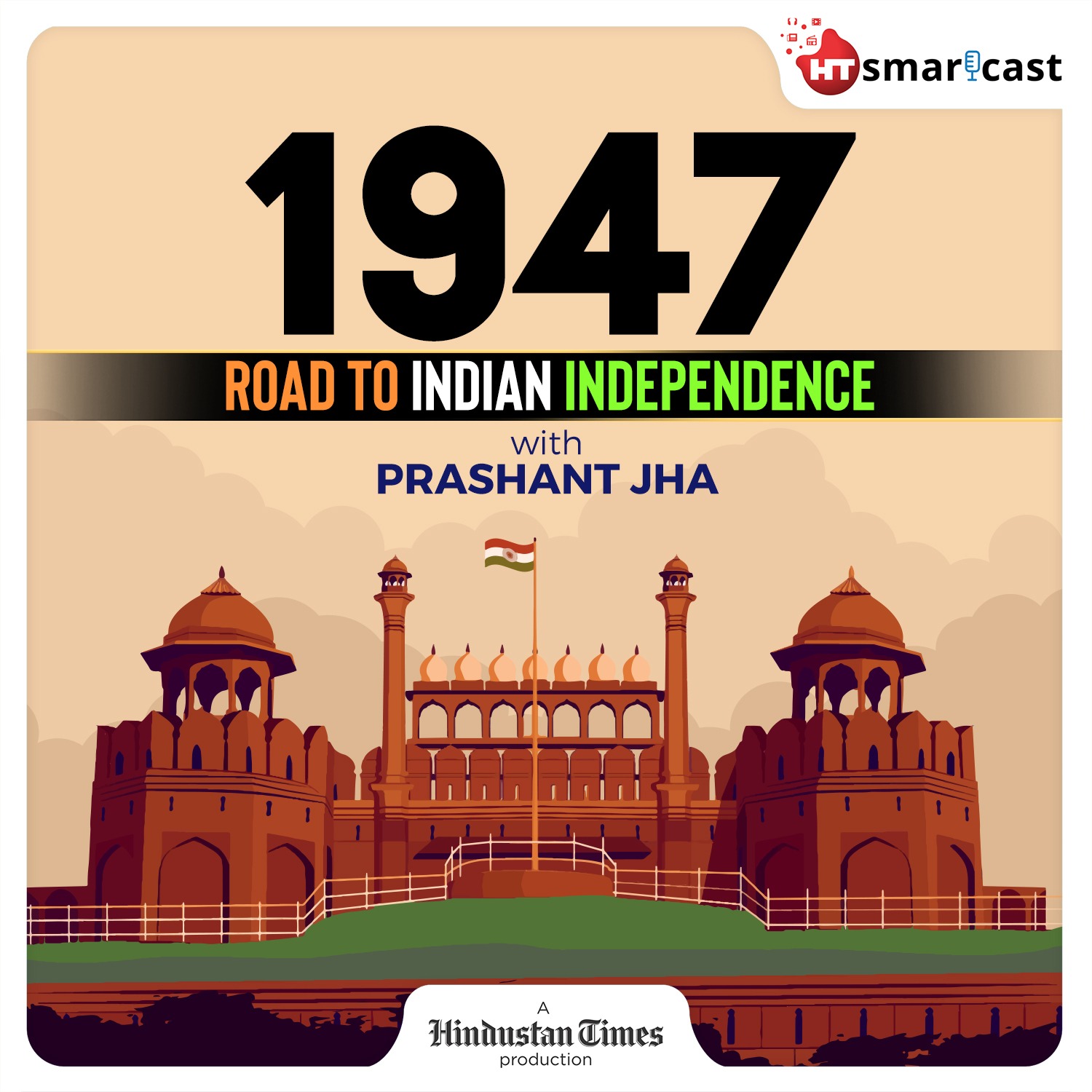 Podcasts on Indian Freedom - Road to Independence