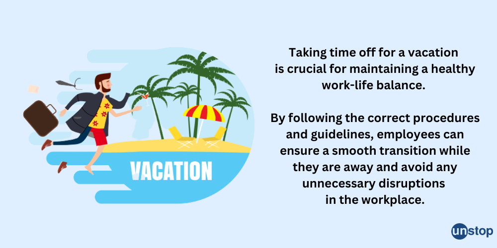 Vacation Leave Application: Format, Expert Tips, Samples // Unstop