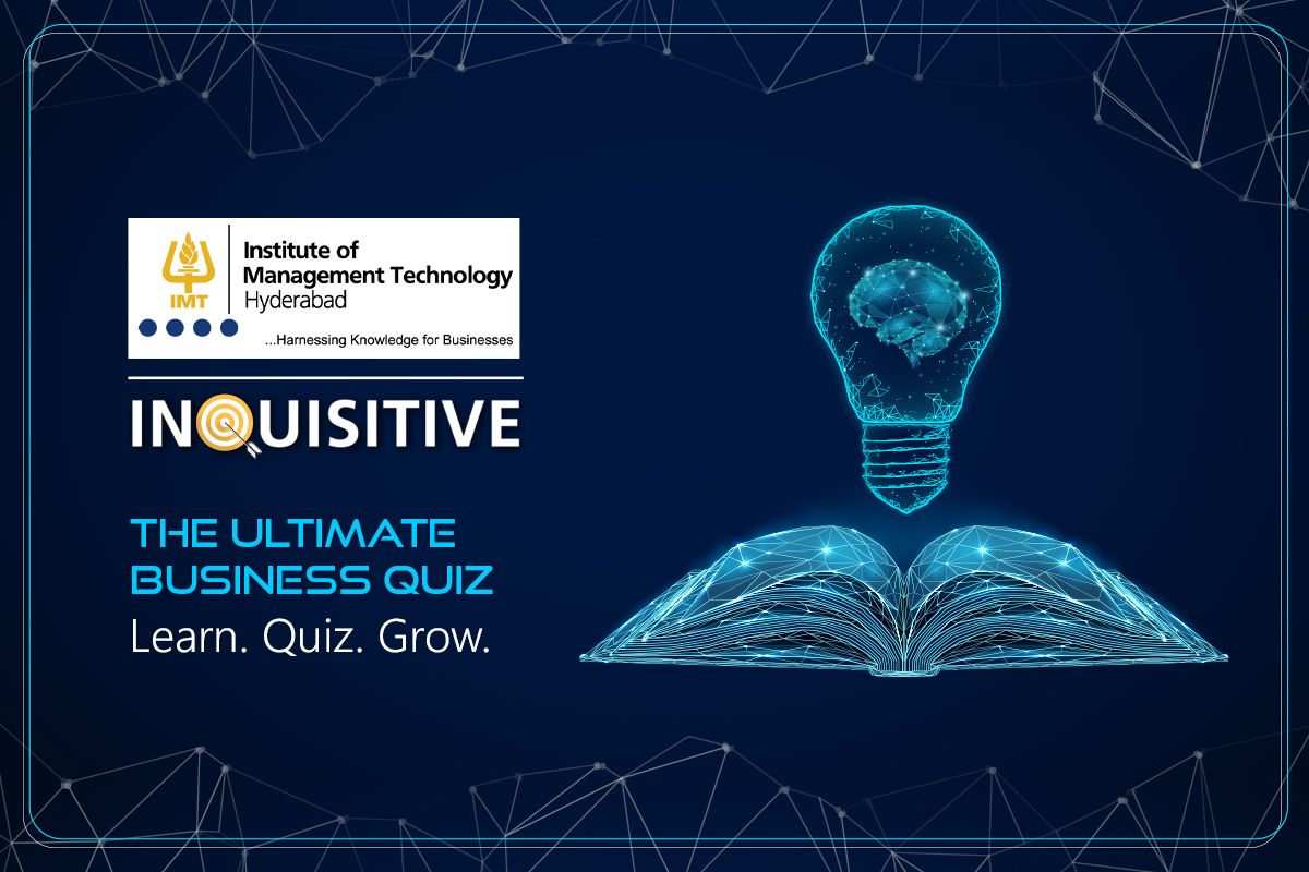 IMT Hyderabad reaches out to MBA Aspirants with Inquisitive - The Ultimate Business Quiz