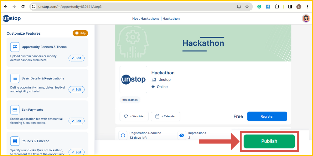 The final step of hosting/ organizing a hackathon on Unstop- Publish.