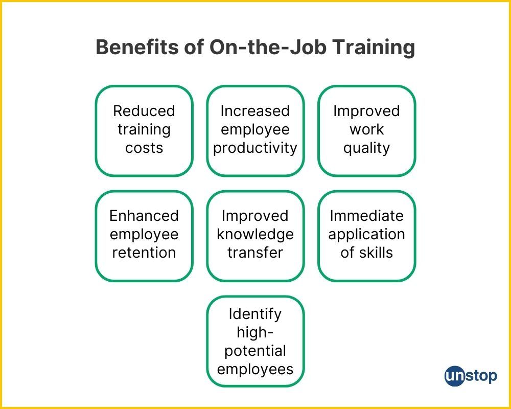 Benefits of OTJ training